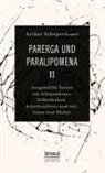 Arthur Schopenhauer - Parerga und Paralipomena II