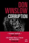 Don Winslow, Winslow-d - Corruption