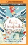 Maria Parr, Maria/ Puzey Parr, Guy Puzey, Devon Sorvari - Astrid the Unstoppable (Livre audio)