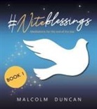 Malcolm Duncan - #Niteblessings