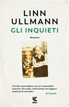 Linn Ullmann - Gli inquieti