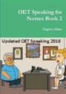 Virginia Allum - Oet Speaking for Nurses Book 2