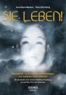 Hans Otto König, Anna Mari Wauters, Anna Maria Wauters - SIE LEBEN!