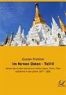 Gustav Kreitner - Im fernen Osten - Teil II