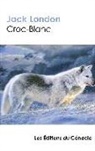 Jack London - Croc-Blanc
