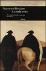 Francesco Benigno - La mala setta. Alle origini di mafia e camorra (1859-1878)