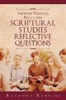 Raymond Robbins - Assorted Writings Regarding Scriptural Studies Reflective Questions