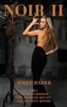 Jerry Bader, Jerry Bader - Noir II