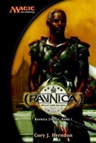 Cory J. Herndon - Magic: The Gathering - Ravnica Zyklus - Bd.1: Die Stadt der Gilden