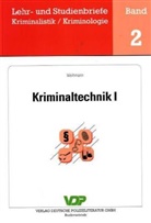 Robert Weihmann - Kriminaltechnik. Tl.1