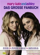 mary-kateandashley, Das grosse Fanbuch