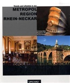 Christian Klehr, Magdalena Ringeling, Verena Scholze - Trends und Lifestyle in der Metropolregion Rhein-Neckar