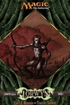 Cory J. Herndon, Scott McGough - Magic: The Gathering, Lorwyn Zyklus - Bd.1: Lorwyn