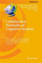 Hamide Afsarmanesh, Hamideh Afsarmanesh, Luis M. Camarinha-Matos, Yacine Rezgui - Collaborative Networks of Cognitive Systems