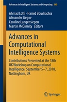 Hami Bouchachia, Hamid Bouchachia, Alexander Gegov, Alexander Gegov et al, Caroline Langensiepen, Ahmad Lotfi... - Advances in Computational Intelligence Systems