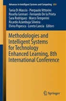 Ricardo Azambuja Silveira, Fernando De la Prieta, Tania Di Mascio, Rosella Gennari, Rosella Gennari et al, Fernando De La Prieta... - Methodologies and Intelligent Systems for Technology Enhanced Learning, 8th International Conference