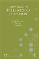 Jean-Paul Carvalho, Sriy Iyer, Sriya Iyer, Jared Rubin - Advances in the Economics of Religion