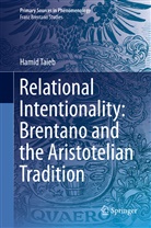 Hamid Taieb - Relational Intentionality: Brentano and the Aristotelian Tradition