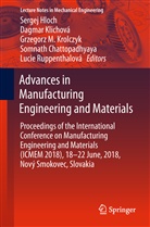 Somnath Chattopadhyaya, Sergej Hloch, Dagma Klichová, Dagmar Klichová, Grzegorz M. Krolczyk, Grzegorz M Krolczyk et al... - Advances in Manufacturing Engineering and Materials