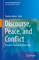 Stephe Gibson, Stephen Gibson - Discourse, Peace, and Conflict