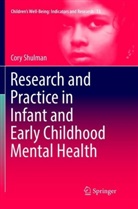 Cory Shulman - Research and Practice in Infant and Early Childhood Mental Health