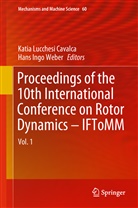 Katia Lucchesi Cavalca, Ingo Weber, Ingo Weber, Kati Lucchesi Cavalca, Katia Lucchesi Cavalca, Hans Ingo Weber - Proceedings of the 10th International Conference on Rotor Dynamics - IFToMM