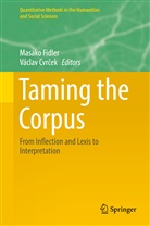 Václav Cvr¿ek, Cvrcek, Cvrcek, Václav Cvrcek, Václav Cvrček, Masak Fidler... - Taming the Corpus