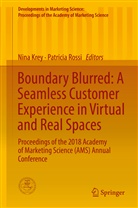 Nin Krey, Nina Krey, ROSSI, Rossi, Patricia Rossi - Boundary Blurred: A Seamless Customer Experience in Virtual and Real Spaces