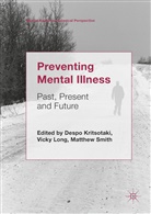 Despo Kritsotaki, Vick Long, Vicky Long, Matthew Smith - Preventing Mental Illness