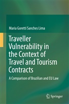 Maria Goretti Sanches Lima - Traveller Vulnerability in the Context of Travel and Tourism Contracts