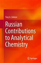 Yury Zolotov, Yury A Zolotov, Yury A. Zolotov - Russian Contributions to Analytical Chemistry