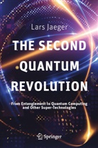 Lars Jaeger - The Second Quantum Revolution