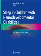 Jennife A Accardo, Jennifer A Accardo, Jennifer A. Accardo - Sleep in Children with Neurodevelopmental Disabilities