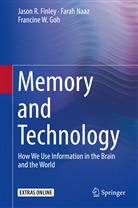 Jason Finley, Jason R Finley, Jason R. Finley, Francine W Goh, Francine W. Goh, Fara Naaz... - Memory and Technology