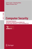 Javier Lopez, Miguel Soriano, Jianyin Zhou, Jianying Zhou - Computer Security