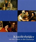 Leon Krempel - Künstlerbrüder, Von den Dürers zu den Duchamps