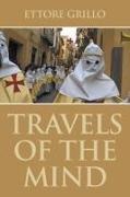 Ettore Grillo - Travels of the Mind
