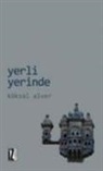 Köksal Alver - Yerli Yerinde
