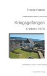 Theodor Fontane - Kriegsgefangen
