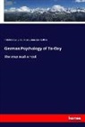 James Mark Baldwin, Jame McCosh, James Mccosh, Th¿ule Ribot, Théodul Ribot, Théodule Ribot - German Psychology of To-Day