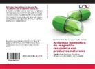 Katya Castillo, Katya A Castillo, Katya A. Castillo, Elia Martha M¿zquiz Ramos, Elia Marth Múzquiz Ramos, Elia Martha Múzquiz Ramos... - Actividad hemolítica de magnetita recubierta con productos naturales