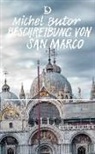 Michel Butor - Beschreibung von San Marco