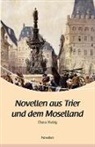 Clara Viebig - Novellen aus Trier und dem Moselland