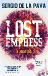 Sergio De La Pava - Lost Empress