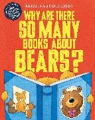 Kristina Stephenson, Stephenson Kristina - Why Are there So Many Books About Bears?