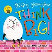 Kes Gray, Gray Kes, Nathan Reed, Nathan Reed, Reed Nathan - Think Big