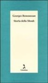 Georges Bensoussan - Storia della Shoah