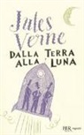 Jules Verne - Dalla terra alla luna