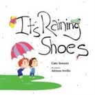 Cate Sawyer - It's Raining Shoes