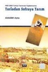 Abdullah Aysu - Tarladan Sofraya Tarim
